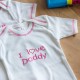 Φορμάκι εσώρουχο με κοντό μανίκι και ροζ "I Love Daddy" 